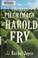 Go to record The unlikely pilgrimage of Harold Fry : a novel