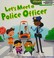 Go to record Let's meet a Police officer