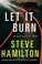 Go to record Let it burn : an Alex McKnight novel