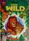 Go to record Disney's the wild.