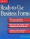 Go to record Ready-to-use business forms : a complete package for the s...
