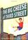 Go to record The Big Cheese of Third Street