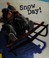 Go to record Snow day!
