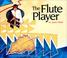 Go to record The flute player : an Apache folktale