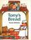 Go to record Tony's bread : an Italian folktale