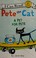 Go to record Pete the cat : a pet for Pete