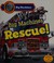 Go to record Big machines rescue!