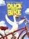 Go to record Duck on a bike
