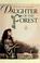 Go to record Daughter of the forest