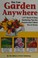 Go to record You can garden anywhere : 1,317 quick & easy gardening tip...