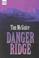 Go to record Danger Ridge
