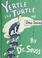 Go to record Yertle the turtle, and other stories