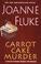 Go to record Carrot cake murder : a Hannah Swensen mystery with recipes