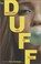 Go to record The DUFF : designated ugly fat friend : a novel