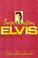Go to record Impersonating Elvis