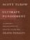Go to record Ultimate punishment a lawyer's reflections on dealing with...
