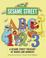 Go to record The Sesame Street ABC and 123 : a Sesame Street treasury o...
