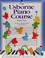 Go to record The Usborne Piano Course : book one