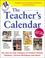 Go to record The Teacher's calendar, school year 2007-2008 : the day-by...