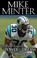 Go to record Mike Minter : driven by purpose... the power of a dream