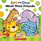 Go to record Dot and Dash Meet Their Friends