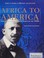 Go to record Africa to America : From the Middle Passage through the 19...