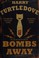 Go to record The Hot war :  Bombs away