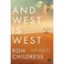 Go to record And West is West