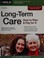Go to record Long-term care : how to plan and pay for it