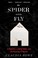 Go to record The spider and the fly : a web of memory and murder