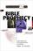 Go to record The complete book of Bible prophecy