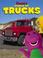 Go to record Barney's world of trucks
