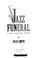 Go to record Jazz funeral : a Skip Langdon novel